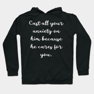 1 Peter 5:7 Bible Verse NIV Text Hoodie